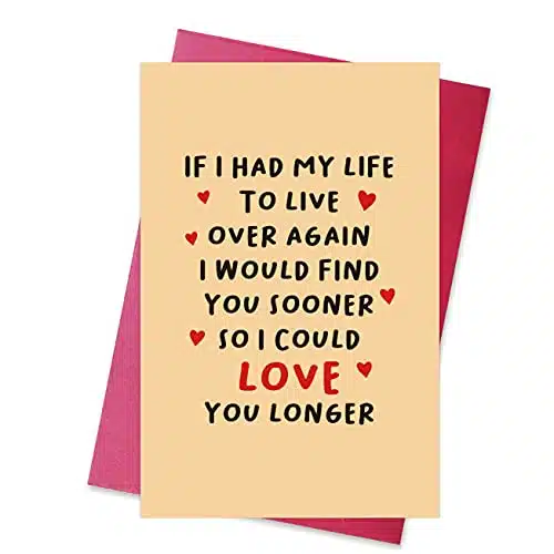 Norssiby Cute Love You Longer Poem Birthday Card for Him Her, Romantic Anniversary Card, If I Had My Life to Live Over Again