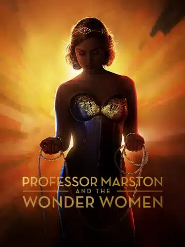 Professor Marston and the Wonder Women