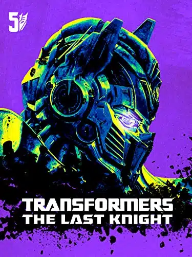 Transformers The Last Knight