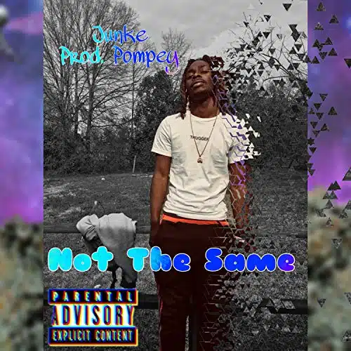 Not the Same [Explicit]