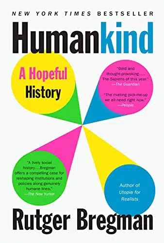 Humankind A Hopeful History